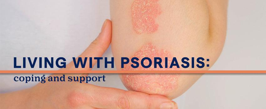 Living with Psoriasis: Coping and Support